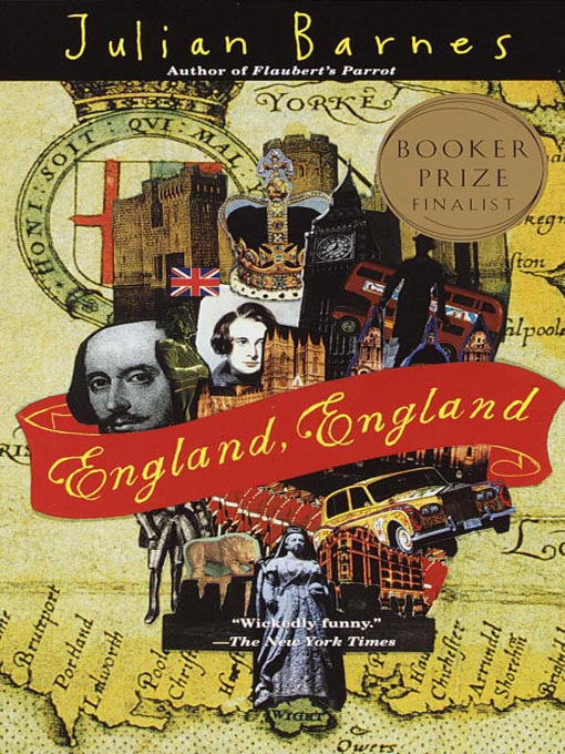 Title details for England, England by Julian Barnes - Wait list